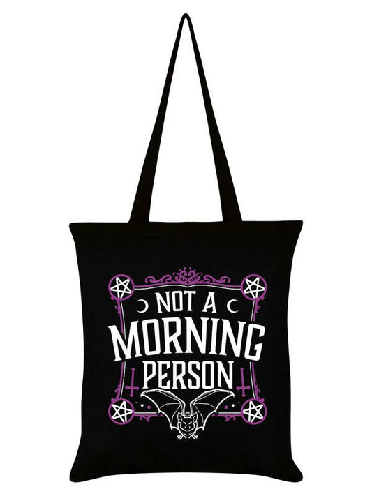 Not A Morning Person Black Tote Bag